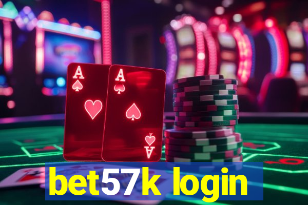 bet57k login